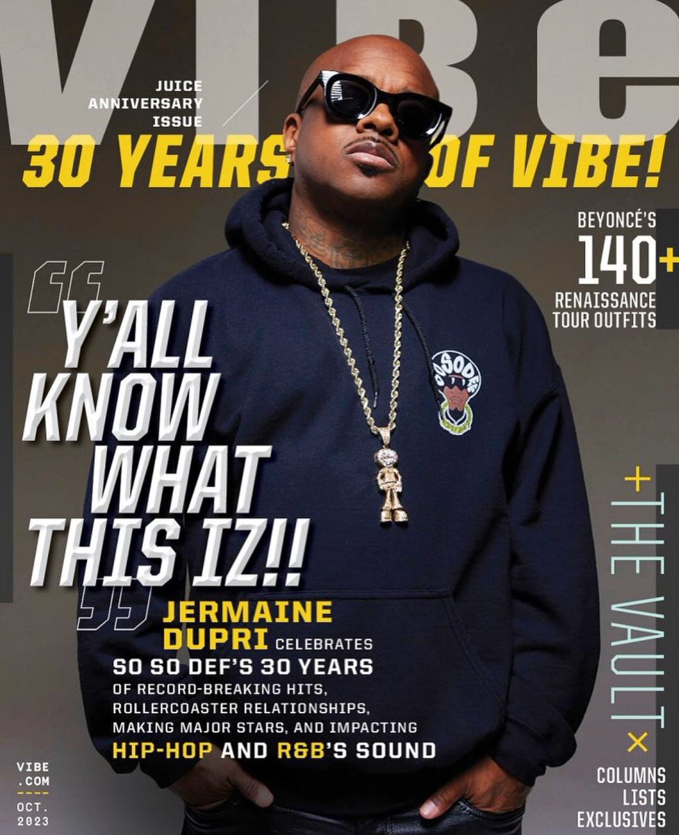 So So Def 30 @jermainedupri cover @VibeMagazine “Yall know what this iz”