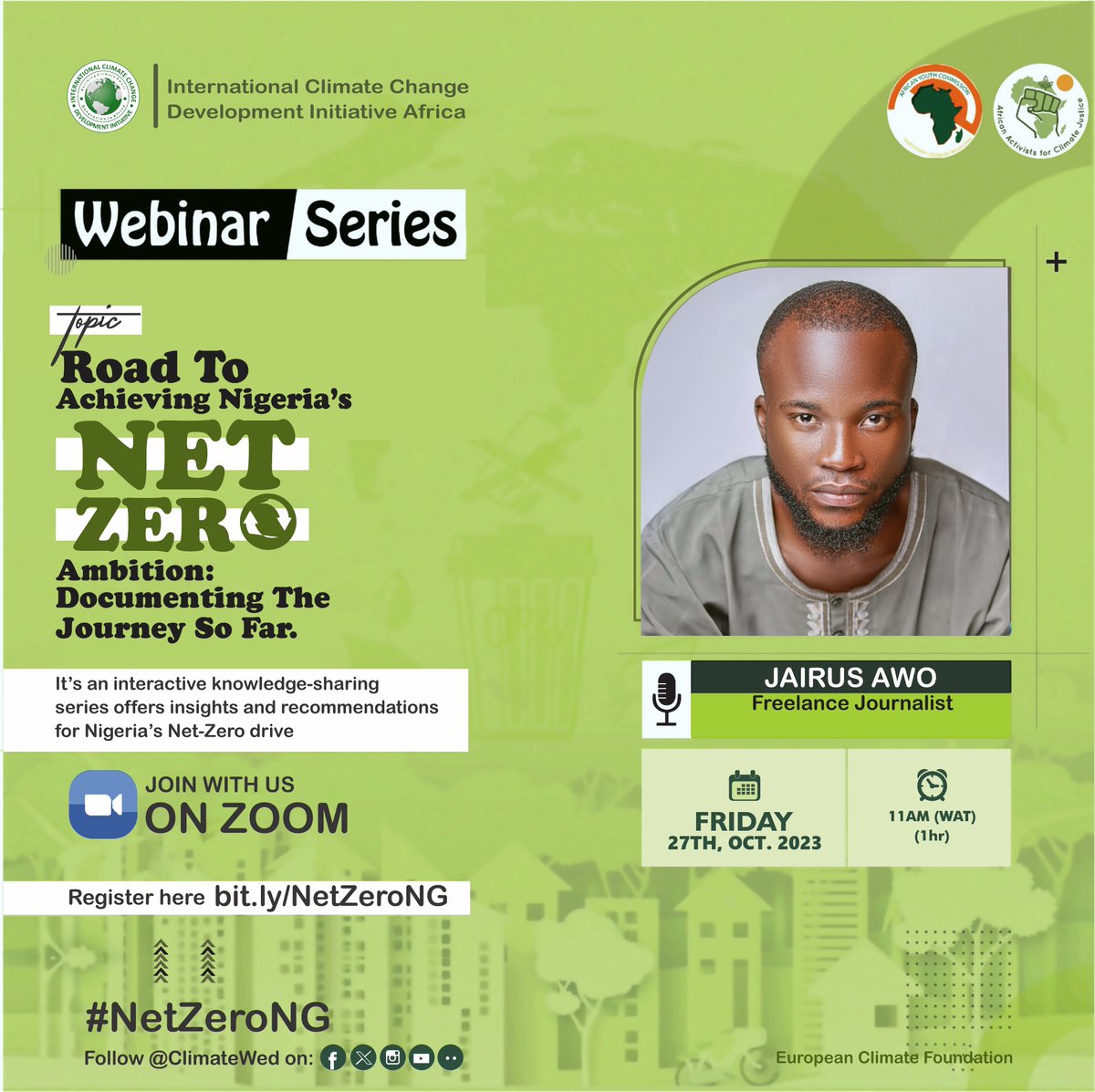 ClimateWed's tweet photo. π’Join us for the next edition of our #NetZeroNG webinar series! π We're diving deep into the Road To Achieving Nigeria's Net Zero Ambition: Documenting The Journey So Far. πβ¨
Get ready to be inspired and empowered by the incredible @JairusAwo and @adebotes, as they guide the next generation of change-makers towards a sustainable future! π±πͺ
π Register here: https://t.co/YFutOAOU6k
#ClimateAction #Sustainability #ChangeMakers #GreenNigeria πΏπ³π¬