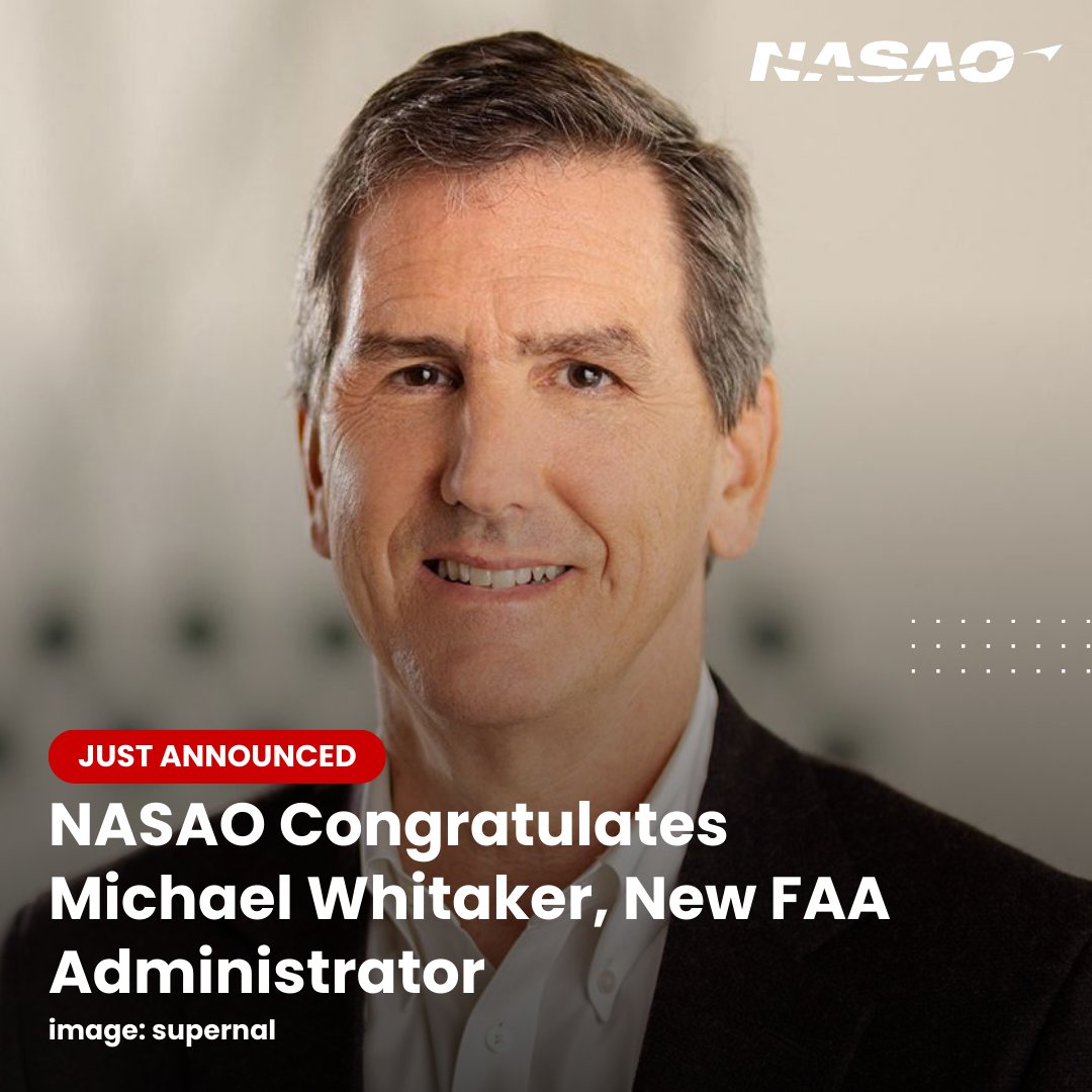 NASAO congratulates Michael Whitaker on his confirmation to lead the <a href="/FAANews/">The FAA ✈️</a>!🎉

NASAO looks forward to working with Administrator Whitaker to address today’s most pressing aviation challenges and believes his experience will help him to be an effective leader for the agency.