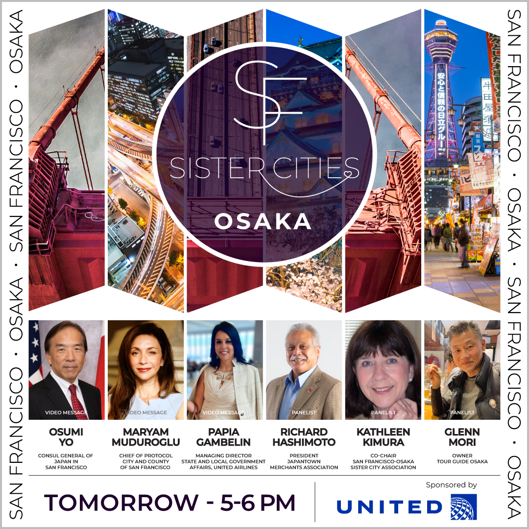 NEXTSF1's tweet photo. Tomorrow at 5 pm: @united SF Sister Cities Osaka Program!

@united is proud to showcase Osaka, Japan, in this first forum in our Sister Cities Series.

Register Now! 
https://t.co/4KrPx8le8K

Watch the video:
https://t.co/VuGZUXfd2n https://t.co/FwRfcwqeM2