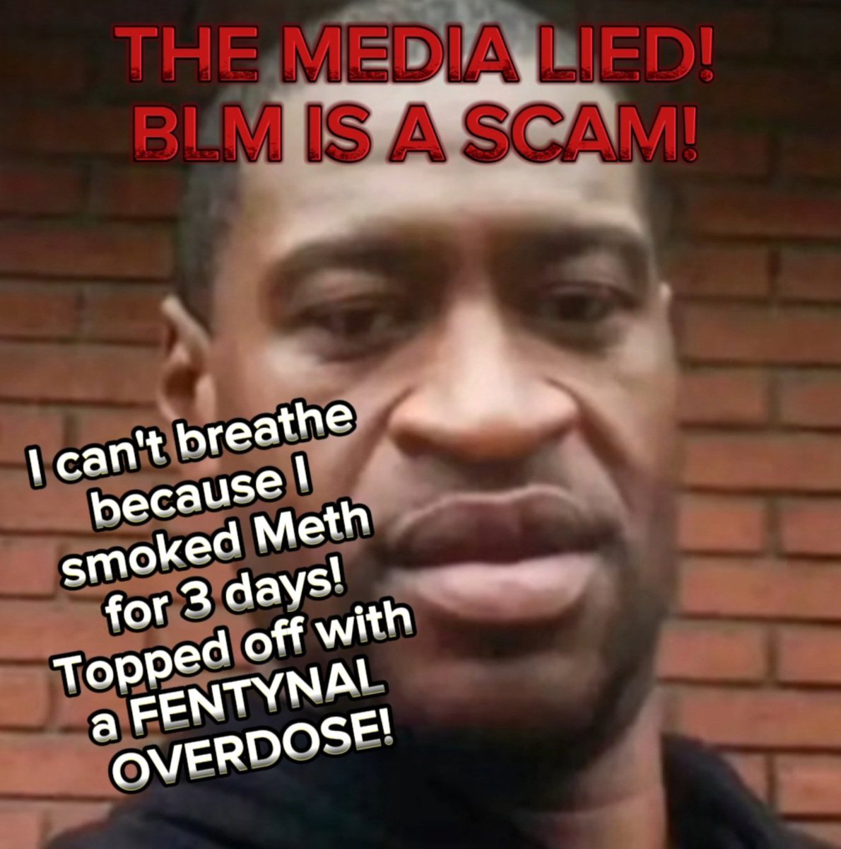 _chatterboxmama's tweet photo. MEDIA LIES! 
#GeorgeFloyd #medialies #Fentanyl #Bitcoin #HamasTerrorists #BLMisascam #drugaddict #TuckerCarlson #TruthMatters https://t.co/YllNF7EyjR