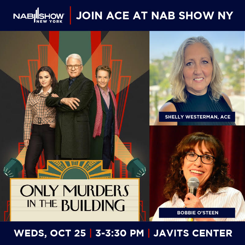 Join ACE TOMORROW at NAB New York!

#NAB #onlymurdersinthebuilding #shellywesterman #bobbieosteen #editing #ACE #editors