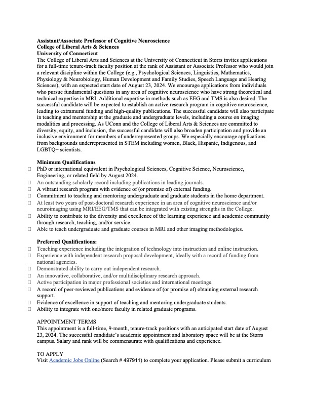 ingemarieeigsti's tweet image. Hi all! Please spread the word: We are hiring at UConn in Cog Neuro, with a TT position at the Assistant or Associate level. Come join our terrific community! See attachment for details; apply at academicjobsonline.org (Search #497911)