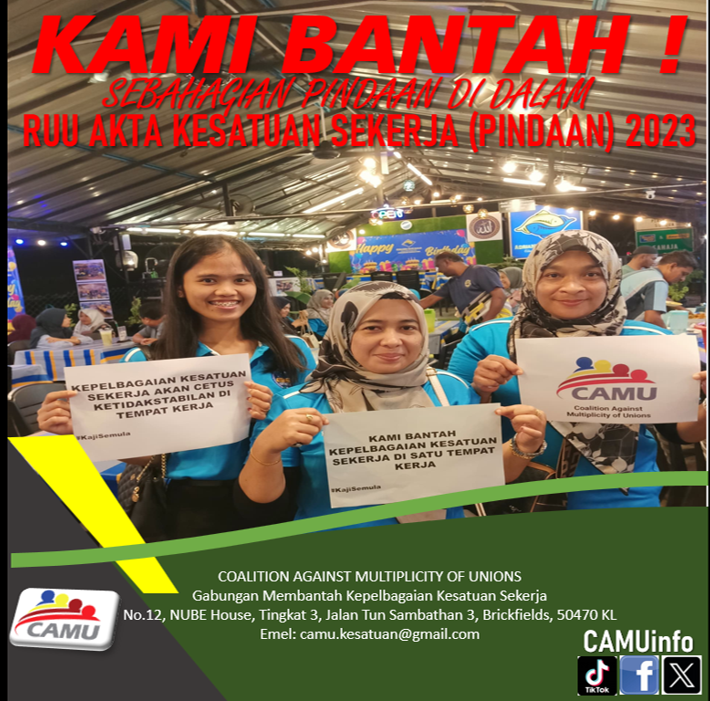 CAMUinfo's tweet photo. CAMU menyeru semua Ahli Dewan Negara MENOLAK RUU D.R.30/2023 AKTA KESATUAN SEKERJA (PINDAAN) 2023. RUU INI PERLU DIKAJI SEMULA!
 #FYP  
#followyourpage 
#tiktok 
#pmx 
#pmxgagal 
#viral 
#trending 
#dewannegara 
@anwaribrahim 
@Khairykj 
@PKPG30 
@fmtoday 
@501Awani https://t.co/vI0b4jpMtI