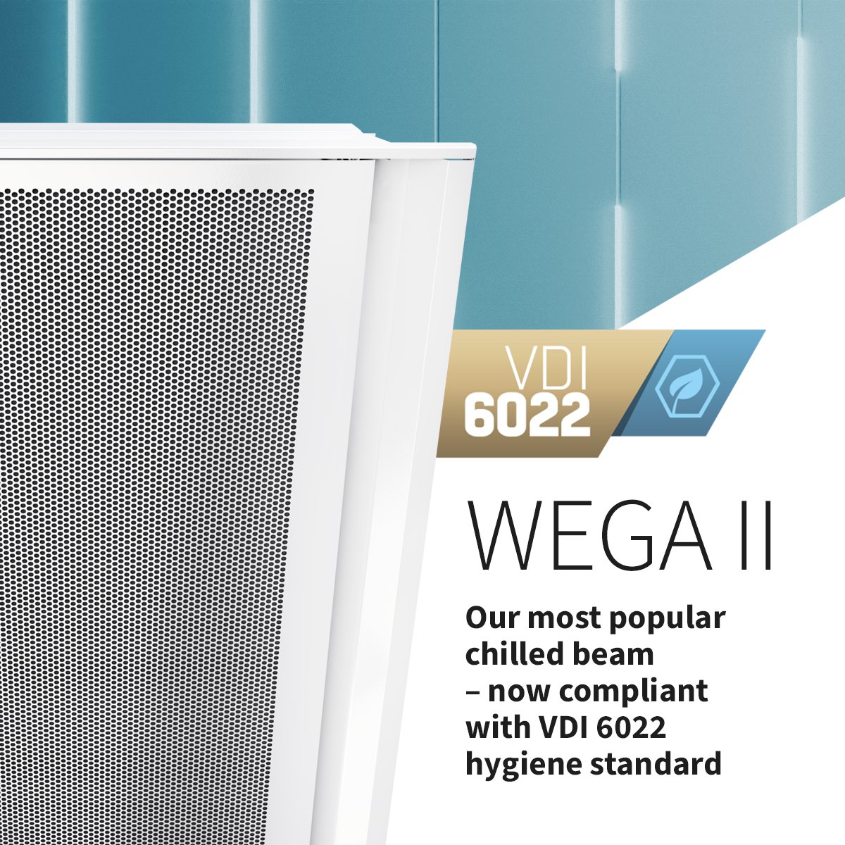 Our popular WEGA II chilled beam is now compliant with the VDI 6022

Whether it's an office space, a healthcare facility, or a hospitality setting, our upgraded chilled beam is the perfect solution for maintaining a fresh and hygienic atmosphere. eu1.hubs.ly/H05zt590