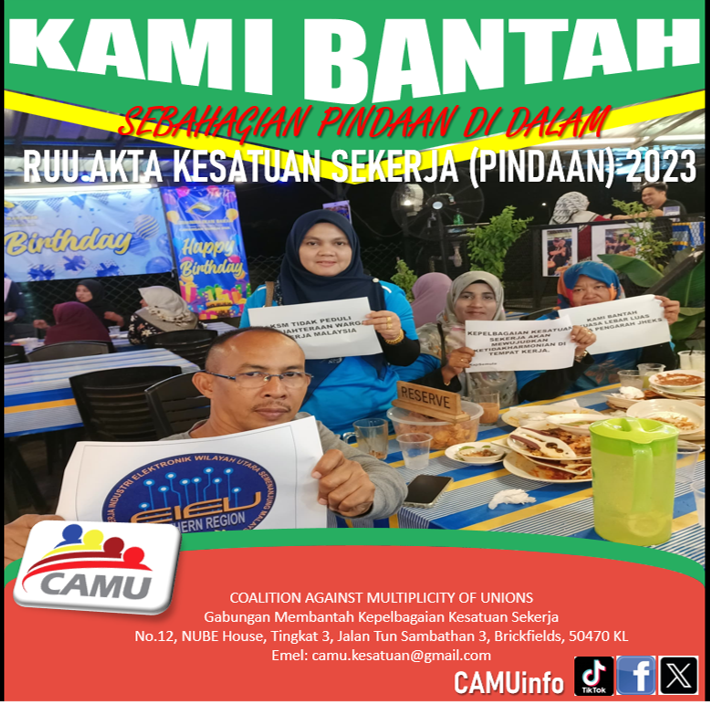 CAMUinfo's tweet photo. CAMU menyeru semua Ahli Dewan Negara MENOLAK RUU D.R.30/2023 AKTA KESATUAN SEKERJA (PINDAAN) 2023. RUU INI PERLU DIKAJI SEMULA!  #FYP #followyourpage #tiktok #pmx #pmxgagal #viral #trending #dewannegara
@anwaribrahim
@Khairykj
@PKPG30
@fmtoday
@501Awani https://t.co/GhLBsMxxgY