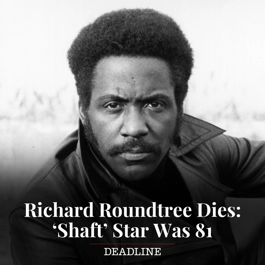 Shaft' star Richard Roundtree dead at 81 after battle with pancreatic cancer