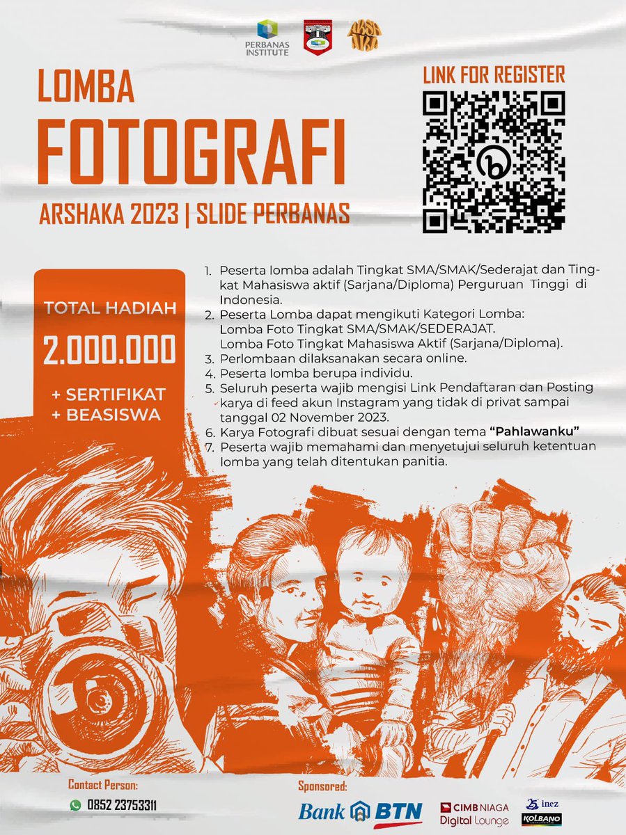 Halo para fotografer muda! 👋🏻 📷
.
Dalam rangka memeriahkan acara Pameran Besar Slide “Arshaka” 2023 dan Meramaikan Hari Pahlawan 2023 

✨PHOTO COMPETITION✨
Tema "Pahlawanku"

Link Pendaftaran:
bit.ly/RegistrasiLomb…
.
HTM FREE !!!
.
Narahubung
085223753311 (salma)