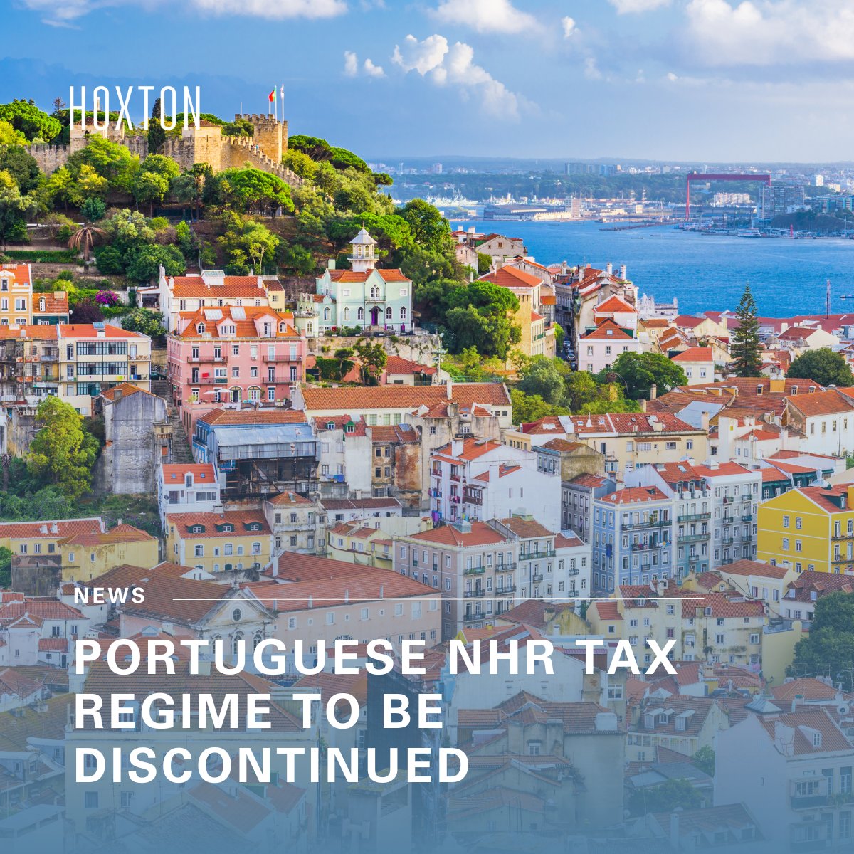 In a recent official announcement, it has been confirmed that Portugal’s Non-Habitual Resident (NHR) tax regime is set to be terminated. 

Read more here: hoxtoncapital.com/hoxton-blog/po…

#hoxton #Portugesetax #NHR