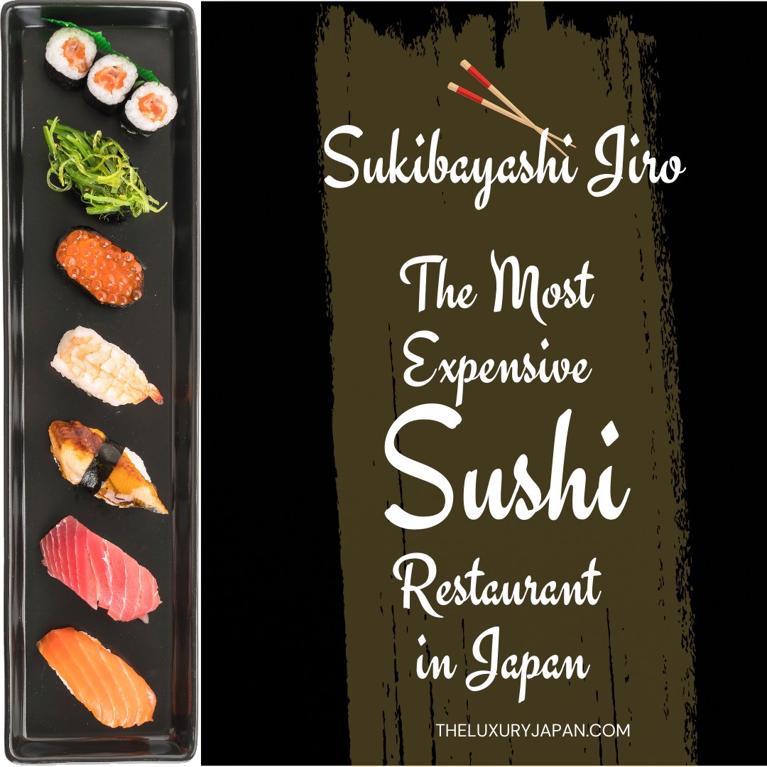 TheLuxuryJapan's tweet image. The OMAKASE course at Sukiyabashi Jiro, the most expensive sushi restaurant in Japan, costs ¥55,000 - perfect for having a memorable gourmet experience when traveling in Japan.
#sushi #japanfoodie #japantravel #tokyofoodie #kyotofoodie 

theluxuryjapan.com/most-expensive…