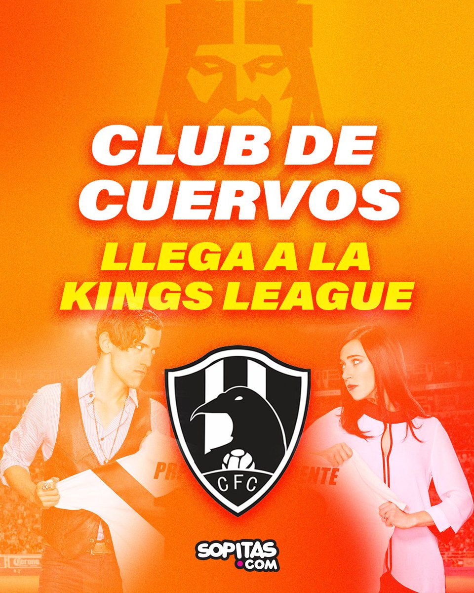 sopitas's tweet photo. ¡¡¡ES OFICIAL!!!!!🚨 Club de Cuervos está de regreso y será parte de la #KingsLeagueAmericas ⚽️  En efecto... esto es cine  ⚽️ Sigue en vivo la presentación acá 👉 https://t.co/lOQ9Pfxcal https://t.co/xs9wrQL3bv
