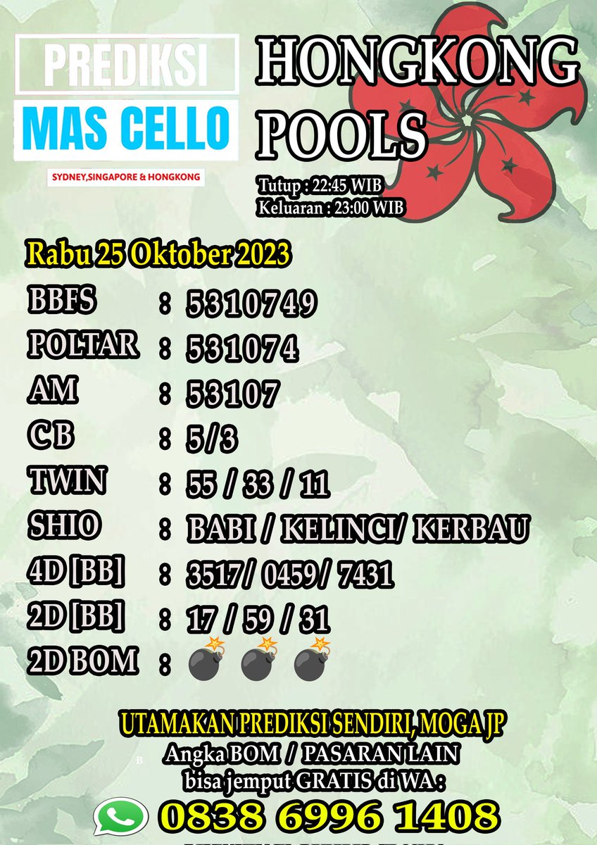 prediksimas's tweet photo. PREDIKSI HONGKONG RABU 25 OKTOBER 2023 BOM dan angka lain bisa jemput di WA 0838 6996 1408 GRATIS #adp2023 #BabarAzam #ifkgbg #Hongkong #Bocoranhk #rumusanjitu #Togelonline #prediksitogelhariini #pastijp #togelonlineterpercaya https://t.co/KoIp5nc9wV