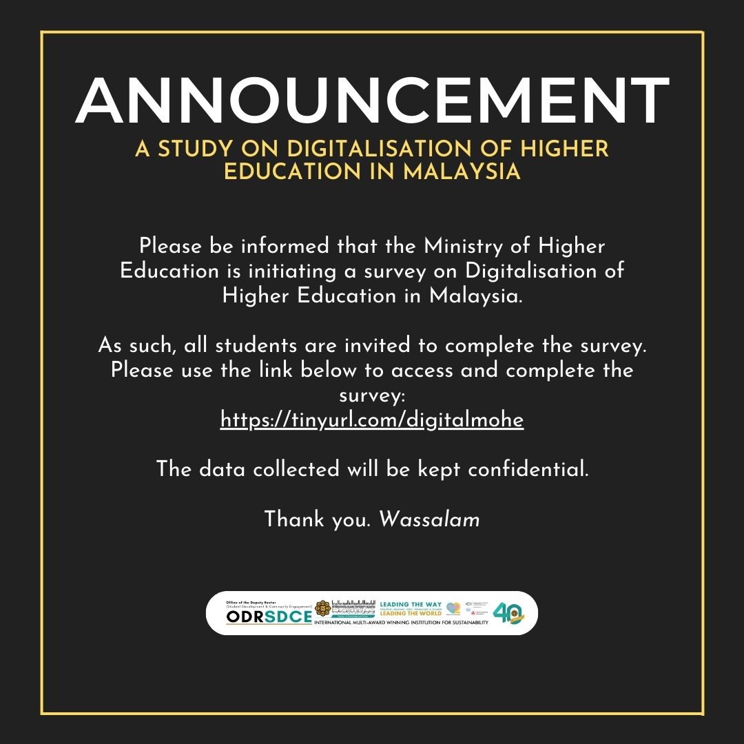 odrsdce's tweet photo. Assalamualaikum Wrt. Wbt.,
To all students,
You are invited to take part in the survey on Digitalisation of Higher Education in Malaysia.
Please use the link below to access and complete the survey :
https://t.co/R37PYLS4DI
#odrsdce
#leadingthechanges https://t.co/Az3OTfbk0z