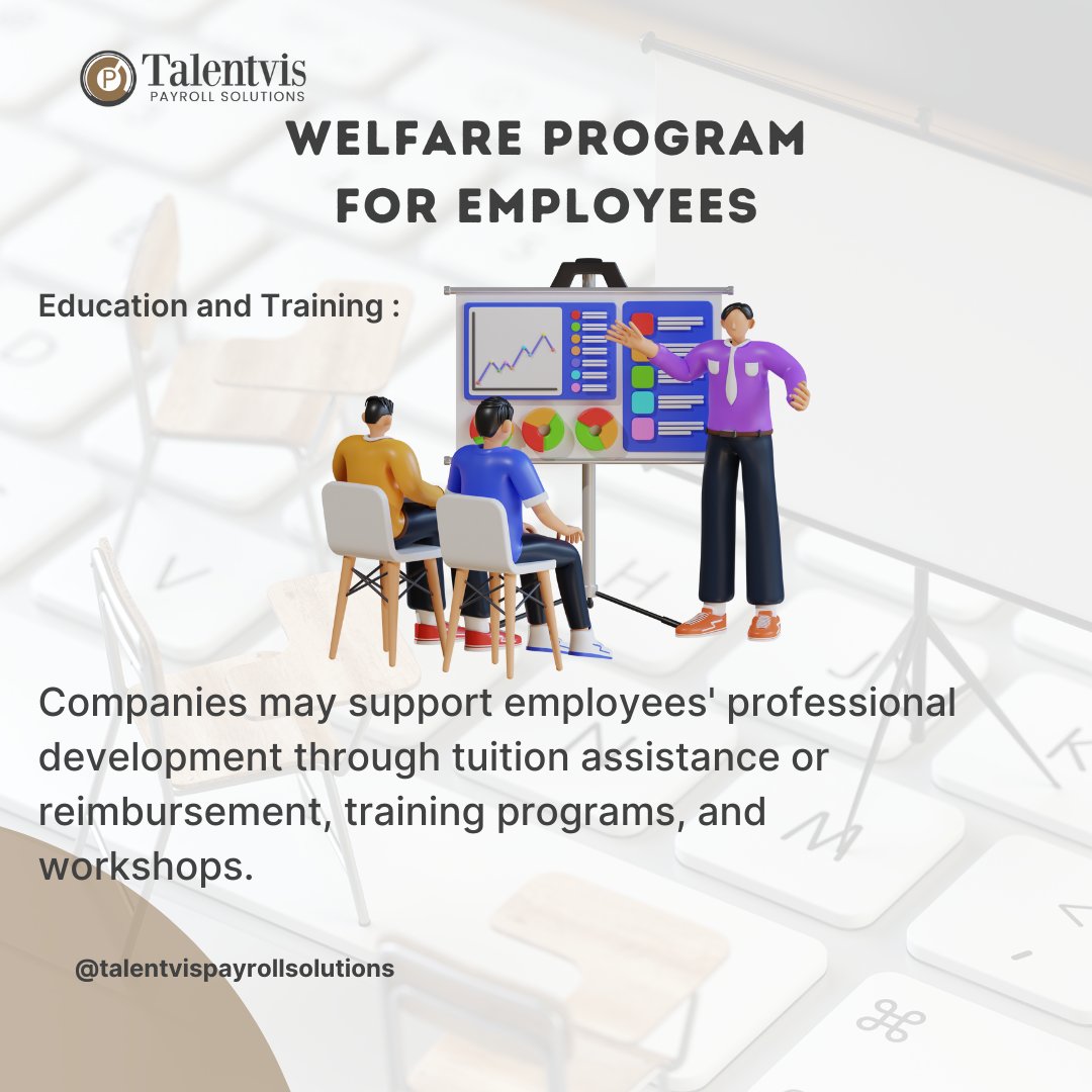 tlvpayrollS's tweet image. These welfare programs contribute to creating a positive work environment, fostering employee loyalty, and improving overall job satisfaction. #PayrollSolutions #Employee #WelfareProgram