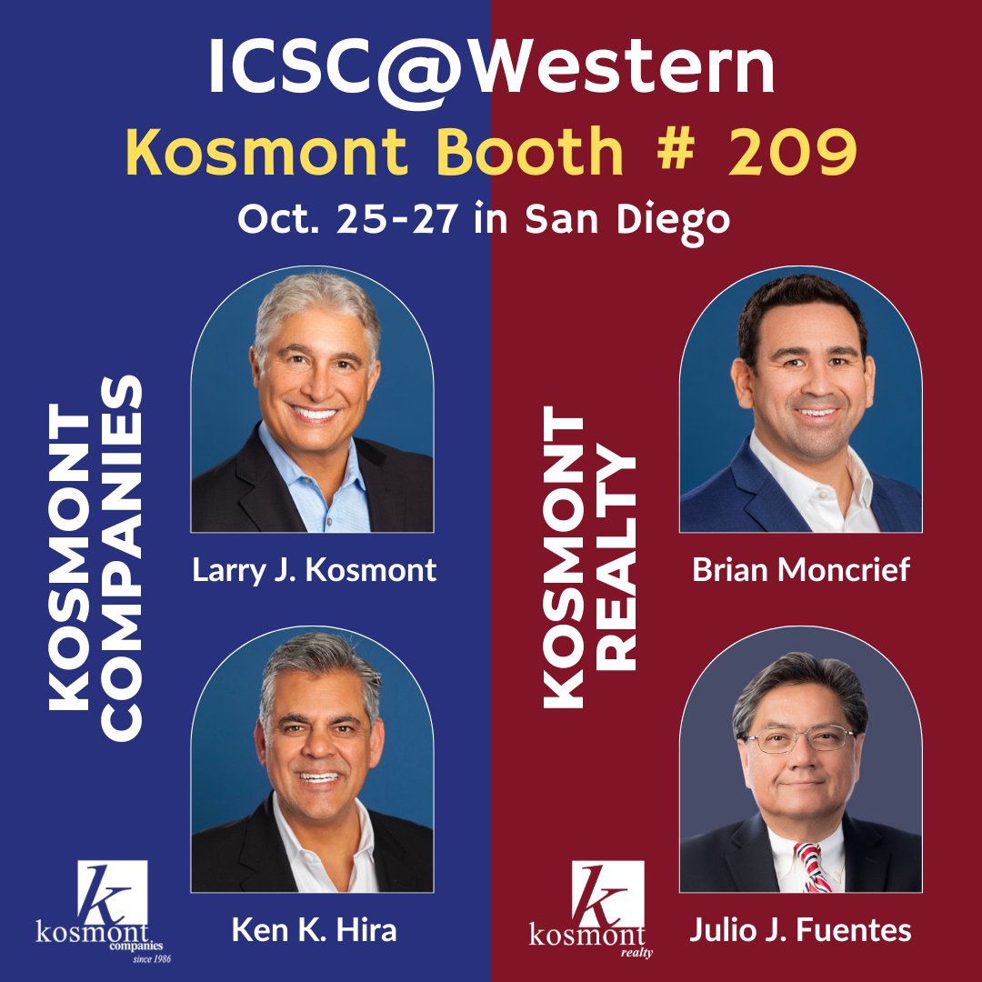 #Kosmont Companies and <a href="/KosmontRealty/">KosmontRealty</a> will be at ICSC@Western October 25-27 at the San Diego Convention Center. Look for us at our BOOTH # 209. #ICSC #KosmontRetailNow #Retail #SLA #SurplusLandAct #EIFD #SpecialDistricts #Housing