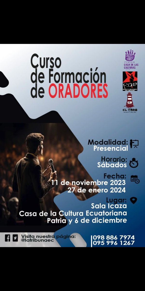 ElFaroEc's tweet photo. En #Quito
El Taller de Oratoria El Faro nos invita a participar del Curso de Formación de Oradores, que se realizará en Sala Jorge Icaza, de la Casa de la Cultura Ecuatoriana, Sede Nacional.
Te esperamos. 📚
📱098 886 7974 https://t.co/R2pvzijcmk