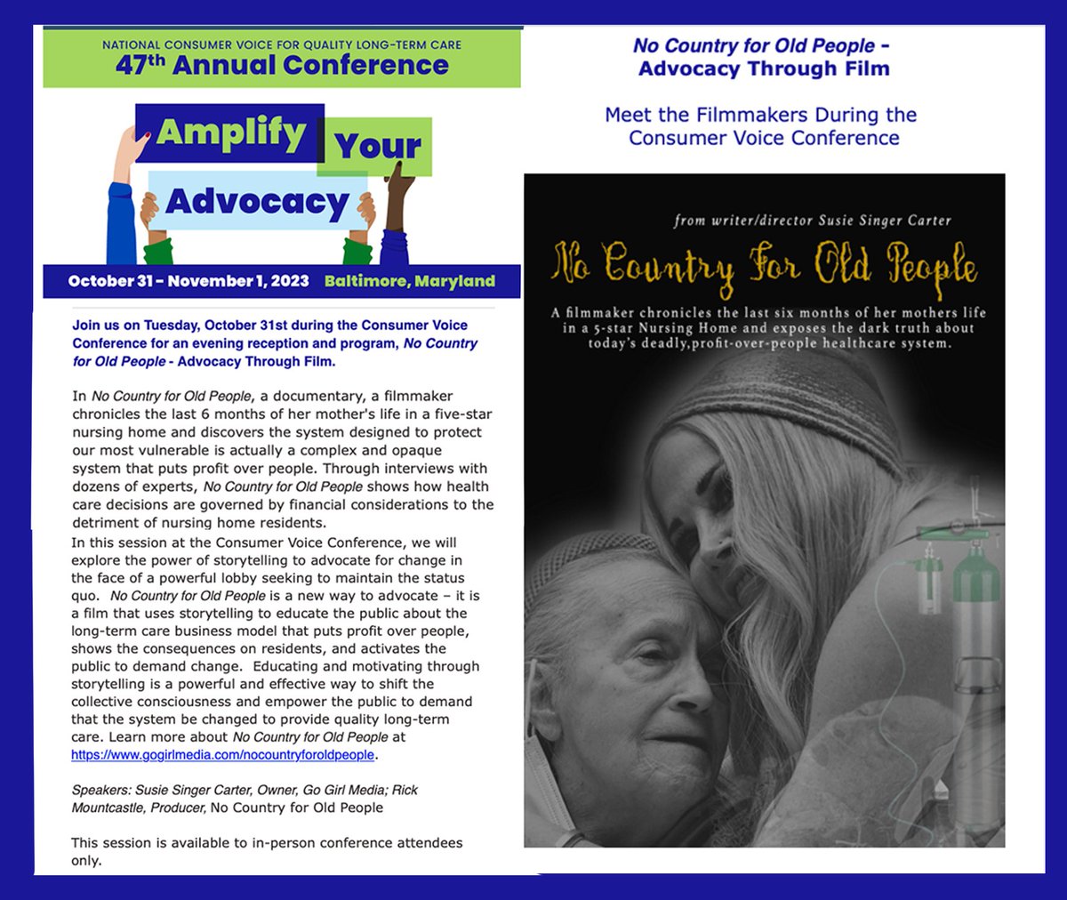 GoGrlMediaSusie's tweet photo. @MountcastleRick and I are looking forward to sharing a sneak preview of #nocountryforoldpeople on Halloween at the Consumer Voice Conference. https://t.co/iKGB46hQcs