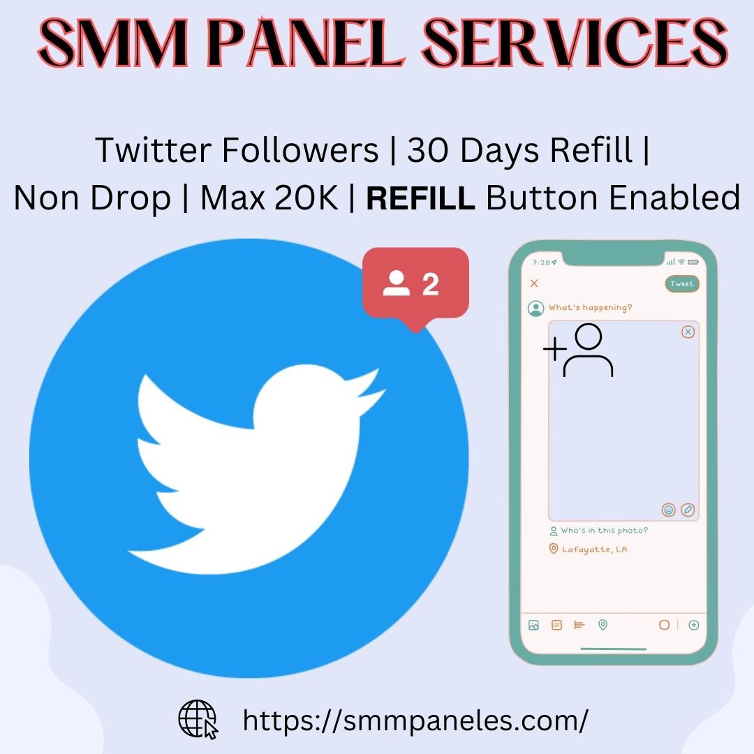 Twitter Followers | 30 Days Refill | Non Drop | Max 20K | 𝗥𝗘𝗙𝗜𝗟𝗟 Button Enabled

For more details visit our Service page by clicking on the link given in the comment box.

#smmpanel #smmservices #bestsmmpanel #socialmediapanel #cheapsmmpanel #socialmediaservicesforbusiness