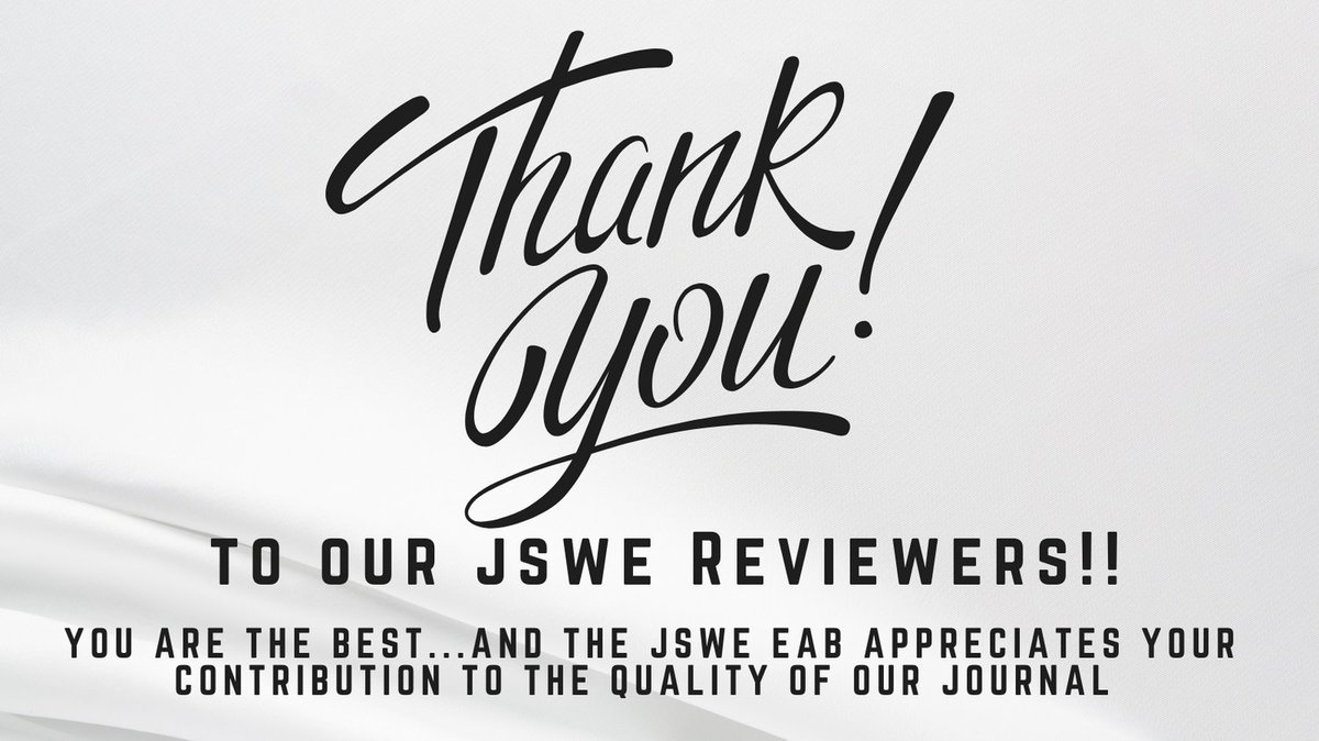 To all of our JSWE Reviewers, thank you! Come and join us at the JSWE Reviewer Appreciation Reception on Saturday from 6:00-7:00! We will also be giving out best article and reviewer awards!
