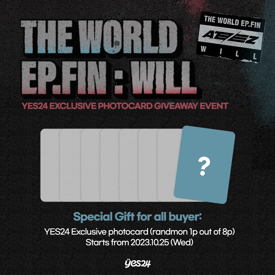 yes24_official's tweet photo. ATEEZ 에이티즈 정규 2집 [THE WORLD EP.FIN : WILL]

💿PRE-ORDER YES24 GIVEAWAY EVENT
🔗https://t.co/W6f17llFmv

🗓2023.10.25 11:00 ~ 11.30 23:59 (KST)
💞#예스24 미공개 포토카드 8종 중 랜덤 1종 증정
💞구매한 앨범에 1:1 증정

#ATEEZ #에이티즈 @ATEEZofficial