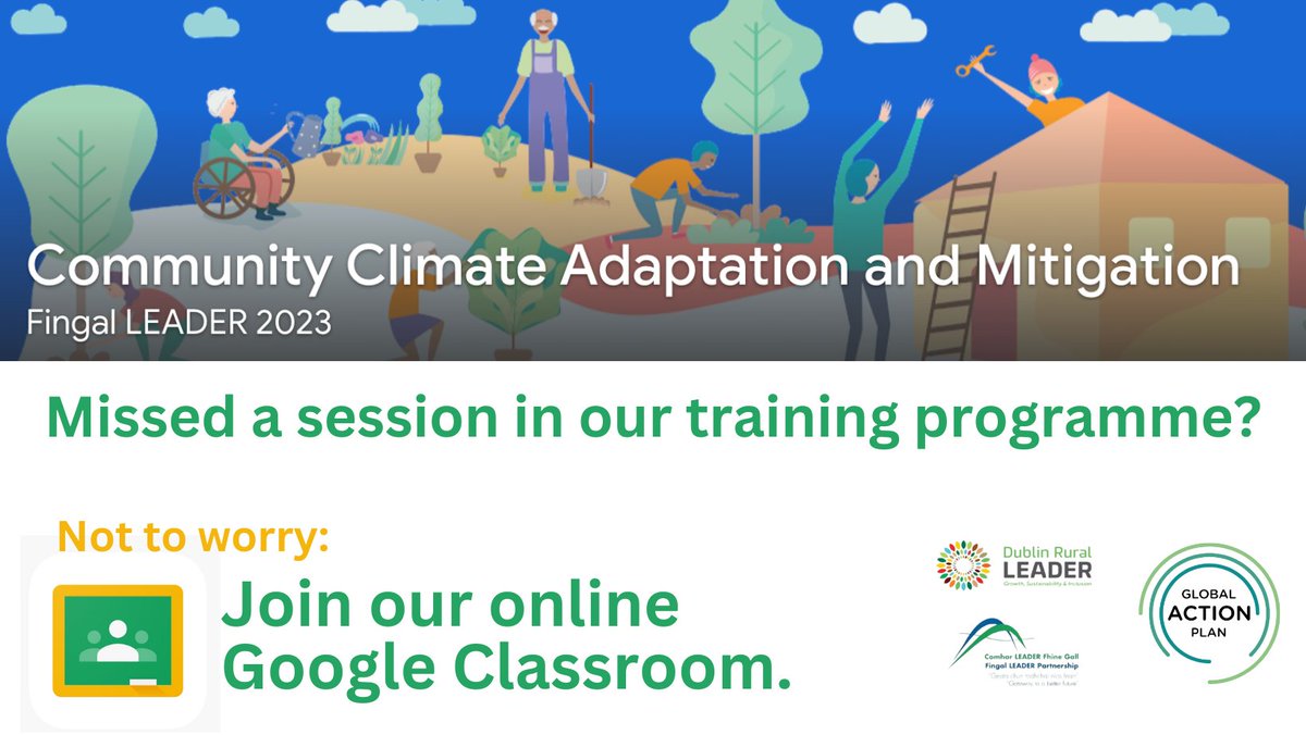 If you weren't able to attend one of our sessions for communities in #ruralDublin, you can catch up via our online Google Classroom. 

Get in touch for details on how to log on, or check your emails from Global Action Plan.

@DublinRuralLAG