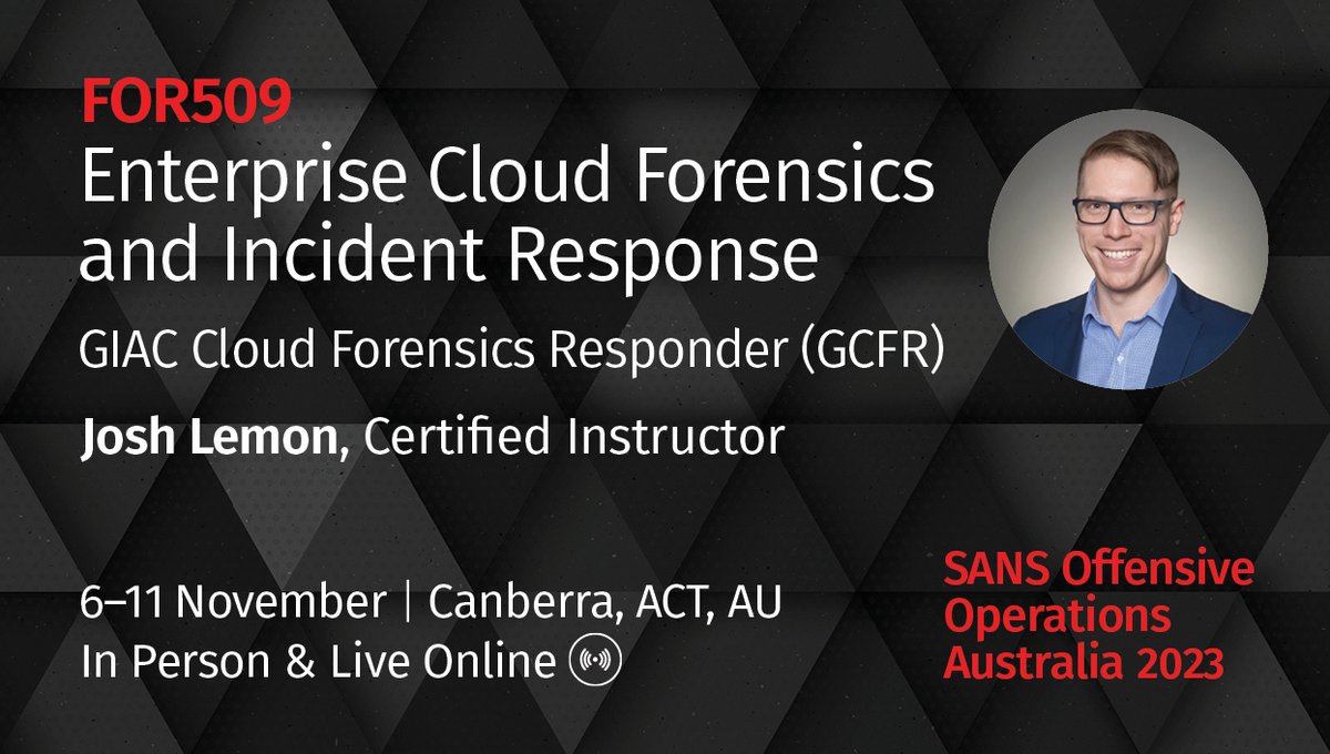 Join me for the updated version of the @SANSInstitute   #FOR509 #CloudForensics class in #Canberra Australia next month.

📝  Registration: sans.org/cyber-security…
🤔  What's New: youtu.be/6Xkwt3YzquE

#DFIR @sansforensics  @SANSAPAC