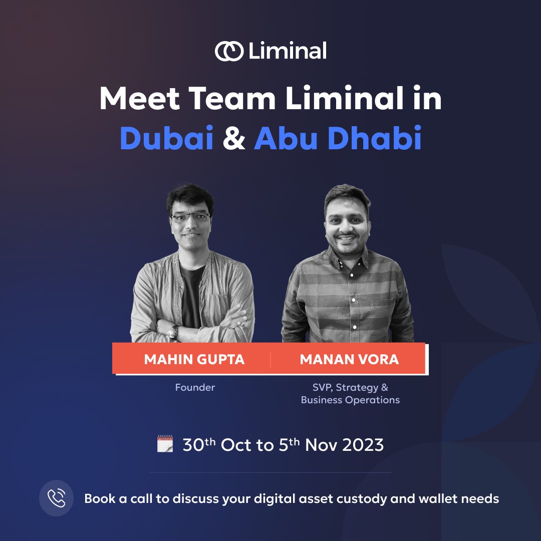 liminalcustody's tweet photo. Meet #TeamLiminal in #Dubai & #AbuDhabi  ⚡️

Our Founder, @mahingupta, and SVP Strategy & Business Ops, @mananjv, will be in Dubai & Abu Dhabi from 30th Oct to 5th Nov 2023.

Book a meeting today to learn more about how Liminal can help you secure your digital assets!

Schedule your meeting here: https://t.co/hP17xB4Pch

We look forward to seeing you!

#LiminalCustodySolutions #Dubai #AbuDhabi #Crypto #Web3