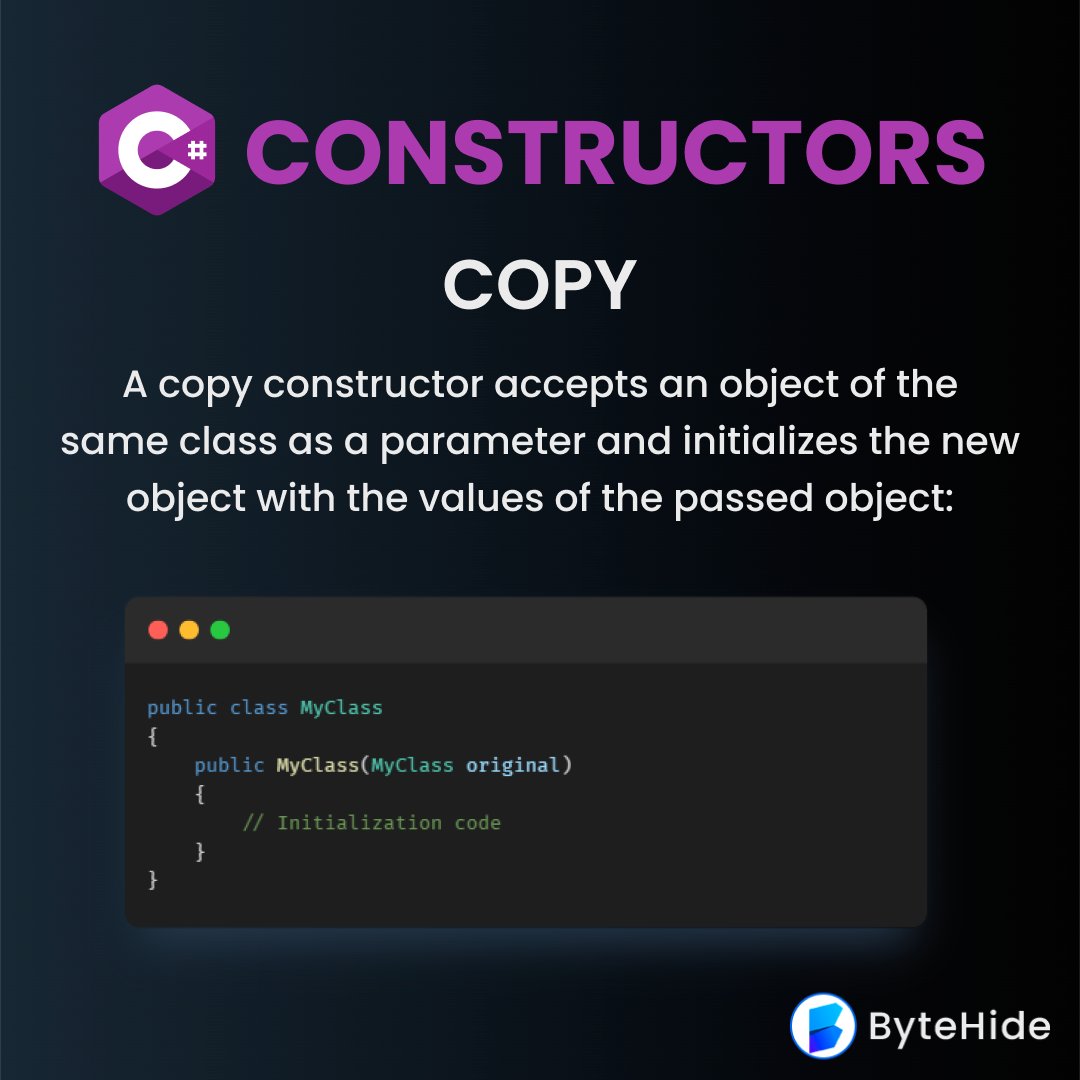 byte_hide's tweet image. 5/10🧵: Copy Constructors 📄➡️📄 take an object of the same class as a parameter and initialize the new object with the values of the passed object. In essence, they create a &apos;copy&apos;! #CSharp #Programming #CodingConcepts
