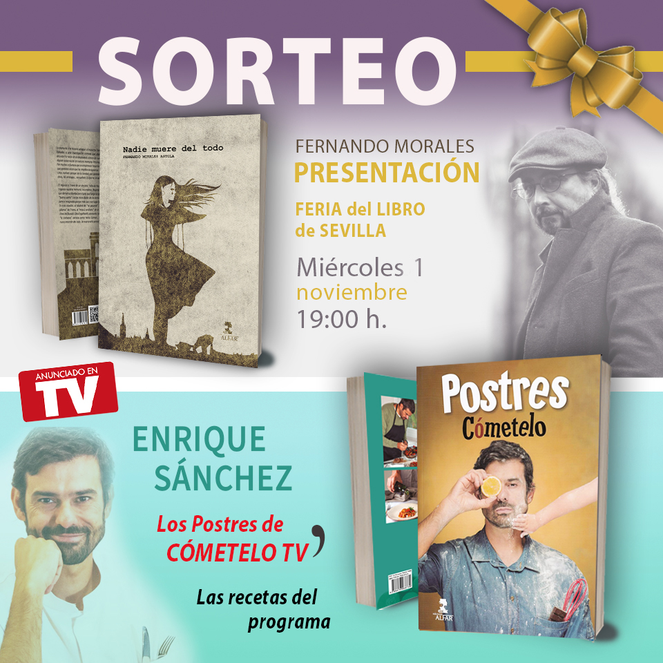 EdicionesAlfar's tweet photo. #sorteo #sorteodelibros #sorteotwitter #sorteooctubre #sorteoredes
Sorteo
· 'NADIE MUERE DEL TODO' de @fernanbeagle
· LOS POSTRES de @Enrique_chef
(Cómetelo TV) Fernando presenta este libro en la
@FLSevilla en la carpa principal.
Retwittea y etiqueta a 2 amigos 🍀😉 Suerte https://t.co/LfNuS7MY90