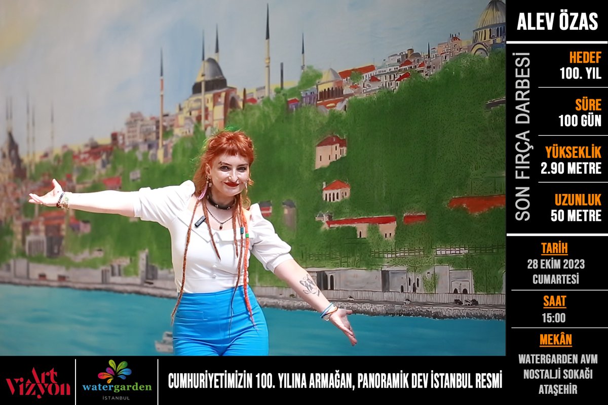 alev_ozas's tweet photo. Alev Özas
Son Fırça Darbesi

Cumhuriyetimizin 100. Yılına Özel, 100 Günde, Panoramik Dev İstanbul Resmi

Yükseklik 2.90 Metre
Uzunluk 50 Metre

28 Ekim Cumartesi, Saat 15:00,
Watergarden AVM, Nostalji Sokağı,
Ataşehir

#artwork #İstanbul #artgalleries #oilpainting https://t.co/YJLeIOoeNo