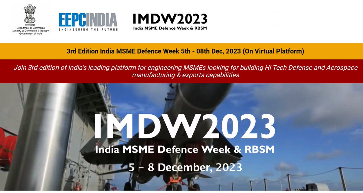 b2btradefairs's tweet image. 3rd Edition India MSME Defence Week 2023, held from 05- 08 Dec 2023, Virtual. Conference Registration Is Open Now bit.ly/3QdC9MB
#IndiaMSMEDefenceWeek #MSMEs #DefenceStartups #logistics @eepcindia