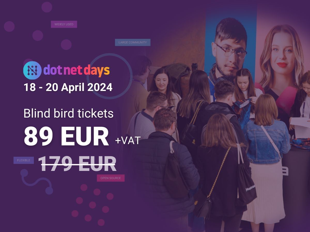 dotnetdaysro's tweet image. 🔥 Did you grab your ticket for #dotnetdays 2024 yet? 🎟️ You can still take advantage of our blind bird ticket offer: only 89 EUR plus taxes and VAT until the 31st of October, end of day.
Get your ticket now at dotnetdays.ro.
#dotnet #dotnetconference #blindbird