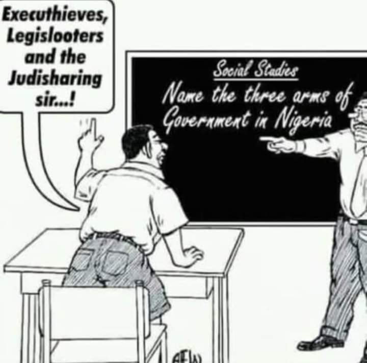 JesusOverNaija's tweet photo. @channelstv #judiSHARING; one of the three arms of government in Nigeria https://t.co/IHWL3kVeFh