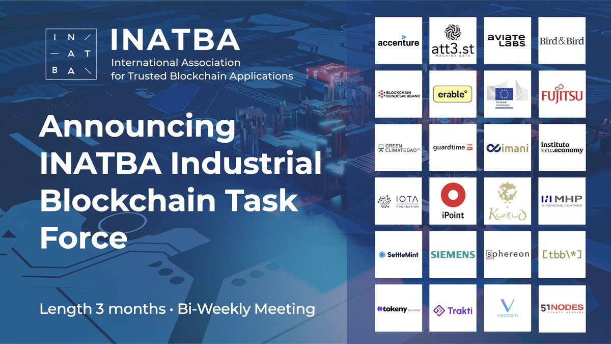 INATBA_org's tweet photo. INATBA launches its new Industrial Blockchain Task Force, uniting blockchain specialists from public and private sectors. Join us in empowering industrial decision-makers and shaping the future of blockchain and AI-powered resilience! 🌟   Learn more: https://t.co/PHCi8hcfJX https://t.co/sQ2unCNZci