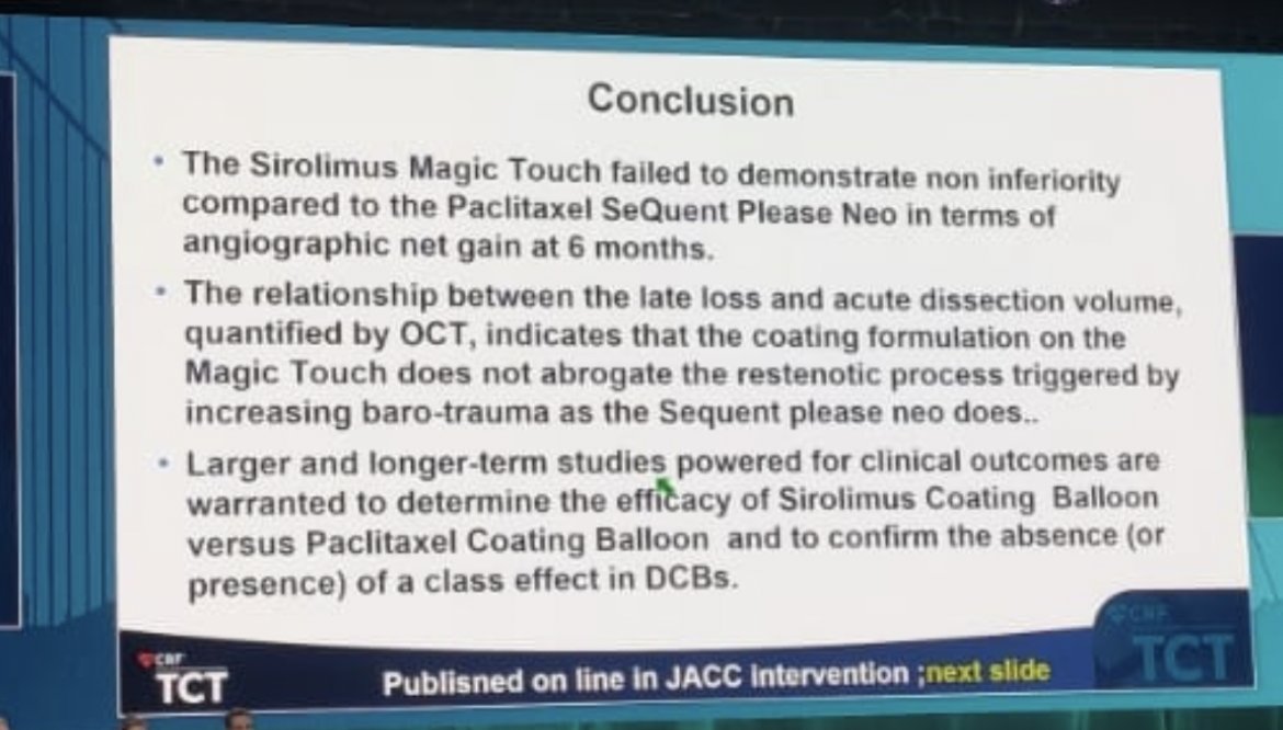 #TCT #2023
The #Sirolimus #MagicTouch failed to demonstrate non inferiority compared to the #Paclitaxel #Drugcoatedballoon. Sirolimus does not abrogate the restenotic process triggered by baro-trauma.