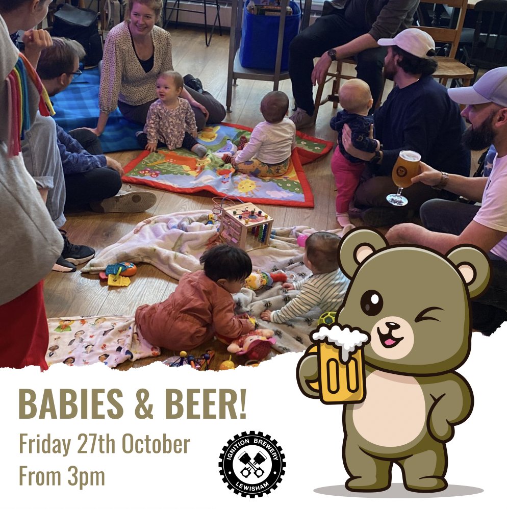 ignitionbeer's tweet photo. Babies &amp; Beer this Friday!

27th October, from 3pm. 

If you're a parent or carer with a baby, and you want to meet other like-minded people - then this one's for you!

#BabiesAndBeer  #ParentGroup #ParentSocial #SydenhamParents #ParentsAndCarers #IgnitionBrewery https://t.co/MR2TKzlbOg