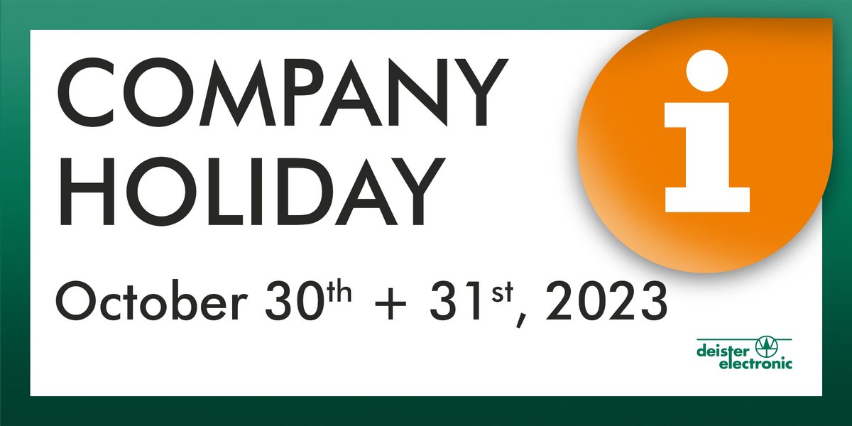 Please be informed of our company holiday on October 30th and 31st, 2023, at our headquarters in Barsinghausen, Germany. We will be available to assist you again starting from November 1st, 2023.