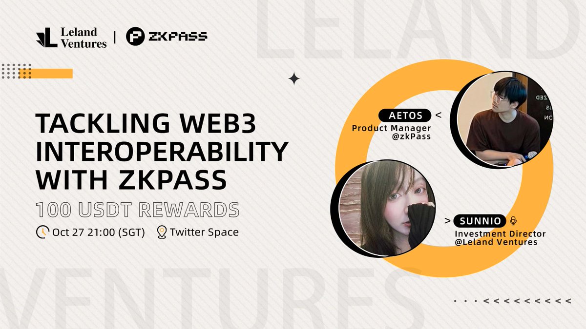 LelandVentures's tweet photo. 🎙️Tackling Web3 Interoperability with @zkPass 

Learn more about ZK technology enables seamless interoperability across web3. @ay_toast @sunnio_zeng

⏰ Oct 27th at 21:00 (SGT)
👉https://t.co/aXwZwDbl1I

Don't miss out! #web3 #leland #zkpass #zk https://t.co/L0LmjRTeBN