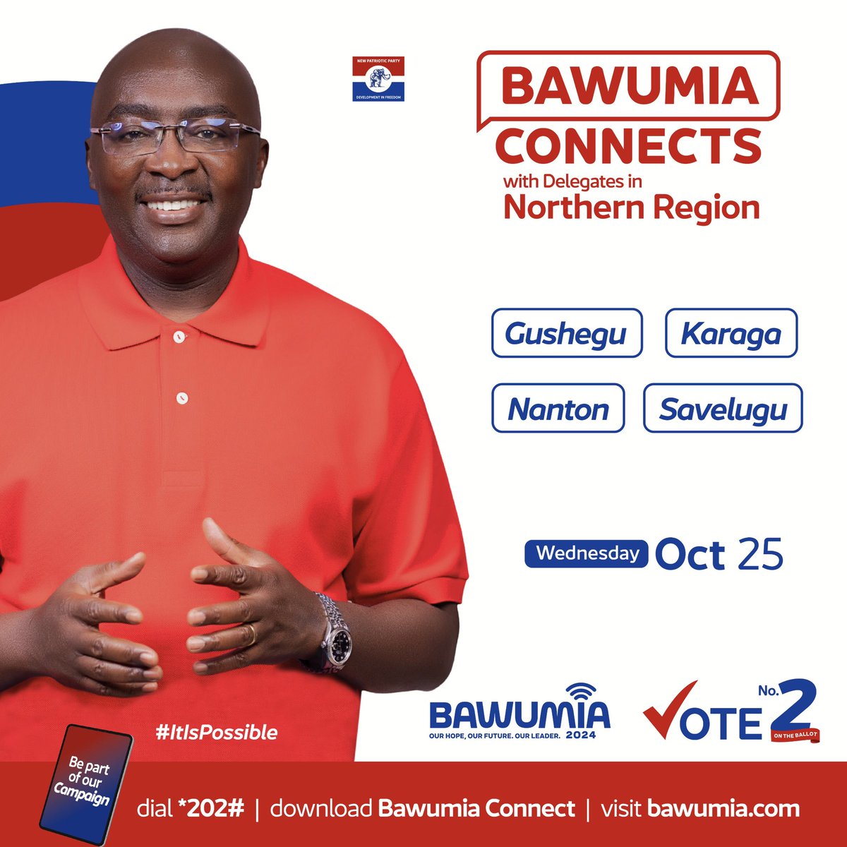 WeAreDMBees's tweet photo. Dr. Bawumia Campaigns in Northern Region.

Day Three: Wednesday, 25 October 2023.

Dr. Mahamudu Bawumia connects with Delegates in Gushegu, Karaga, Nanton, and Savelugu Constituencies. 

#Bawumia2024
#ItIsPossible
#Signal https://t.co/679DmudX2M