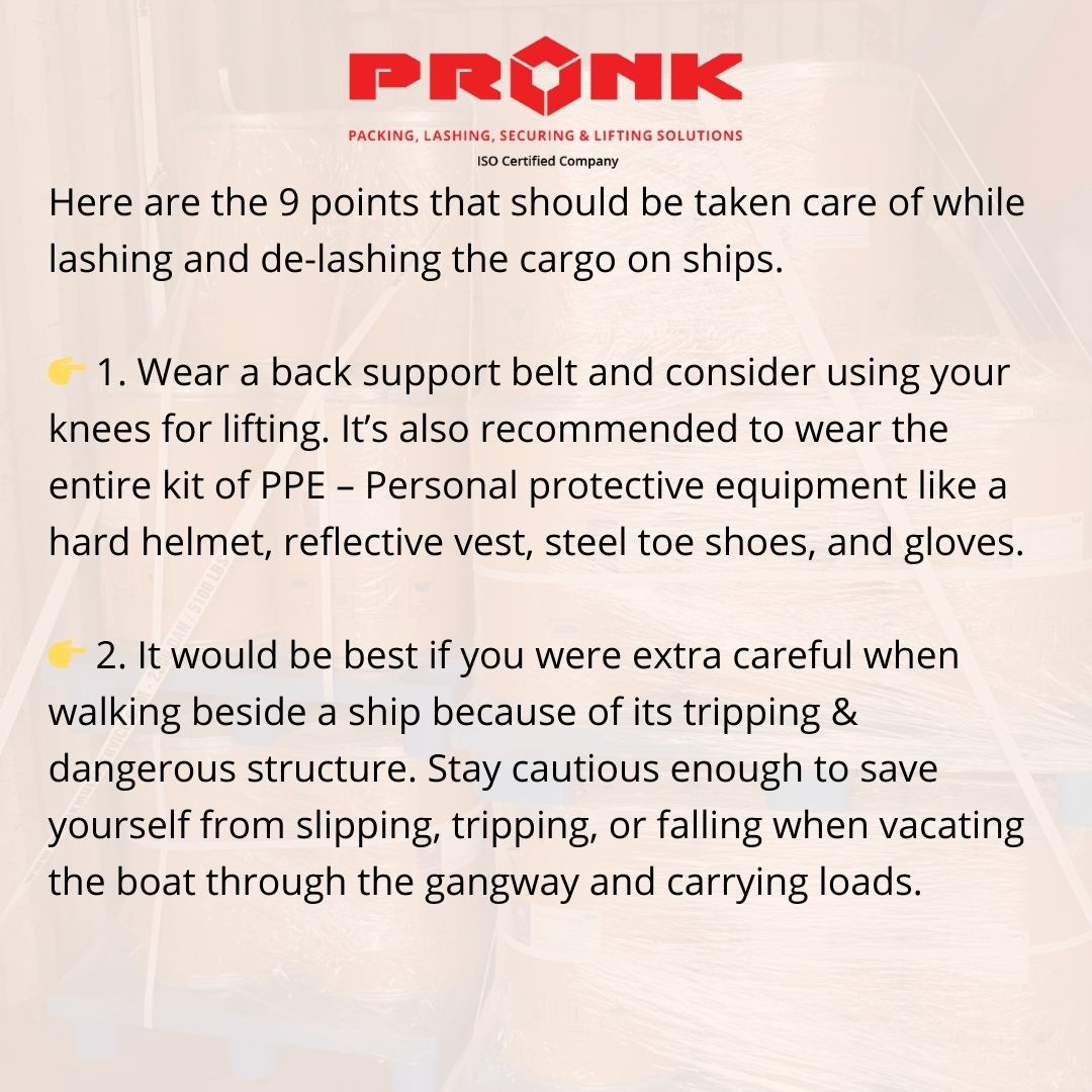 JustPronkIt's tweet image. 9 precautions that stevedores and ship crew should take for safe #lashing and de-lashing - see the images.

If you are looking for a reliable lashing provider in India and the UAE, we can help you and we are just one step away - lnkd.in/dxR4XJgN

#shipping #logistics