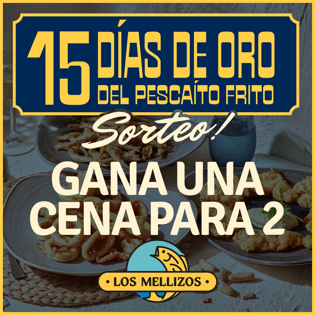 #Sorteo 15 DÍAS DE ORO DEL PESCAITO FRITO. ¿Quieres ganar un almuerzo o cena para 2 en #losmellizos ? Para participar solo tendrás que seguirnos @Mellizosgrupo y darle RT a este Tweet. Publicaremos al ganador/a el 31 de octubre. ¡Suerte a todos! Canjeable del 6 al 19 de noviembre
