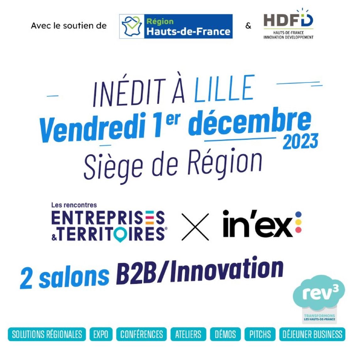 INÉDIT Avec le soutien de nos partenaires historiques la <a href="/hautsdefrance/">Région Hauts-de-France</a> et de HDFID .
2 salons unissent leurs forces le vendredi 1er décembre 2023 au siège de la Région à Lille.
Les Rencontres EET et In'Ex 
Toutes les infos ( ou presque) sont ici : eet.salon