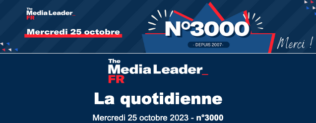 MediaLeaderFR's tweet photo. La newsletter n°3000 est en ligne : découvrez notre édito, les témoignages de professionnels, le lancement de TheMediaLeader+ et l'actualité du jour !

>>>> https://t.co/fpczwBQE3y https://t.co/cjp0TV9rmv