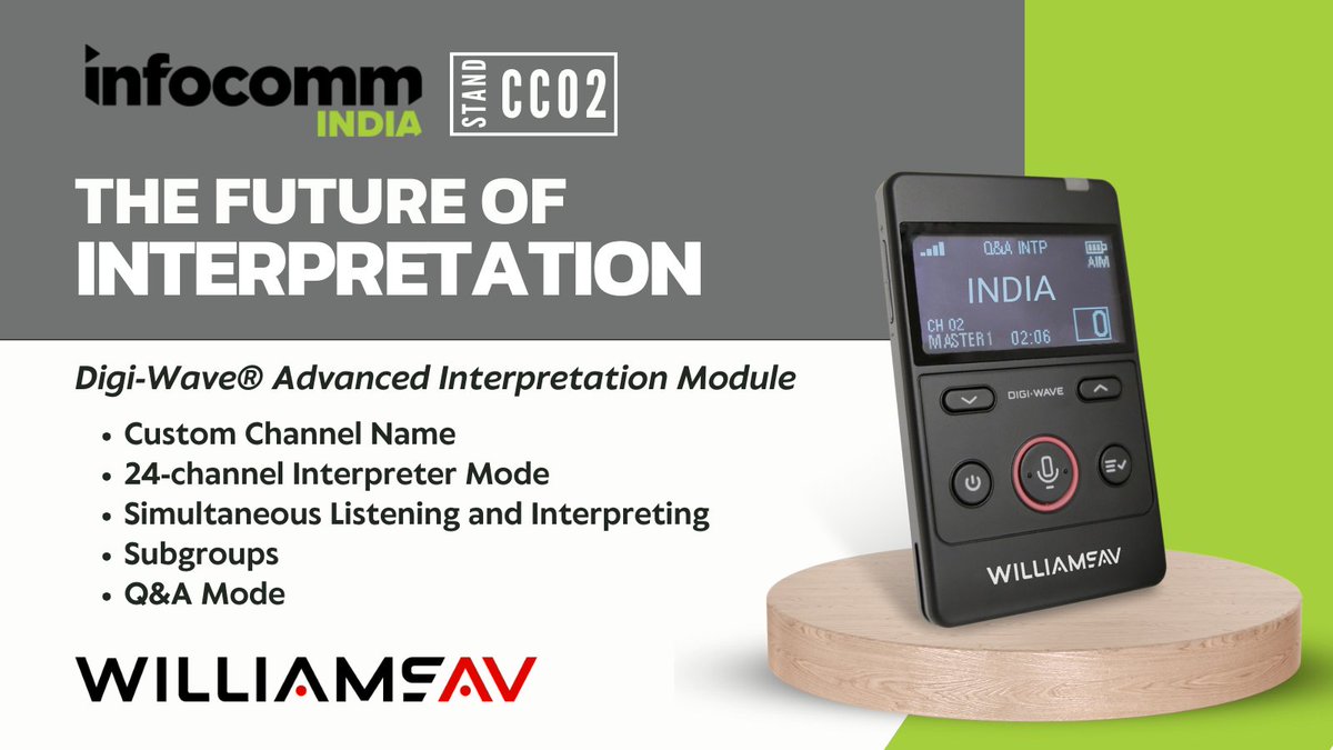 WilliamsAV_LLC's tweet photo. #AVTweeps Discover our newest innovation in #Interpretation! Digi-Wave AIM is built for #Interpretors in mind, come try it our Stand CC02! #InfoCommIndia #ICIndia23 https://t.co/JeviFsOFtp