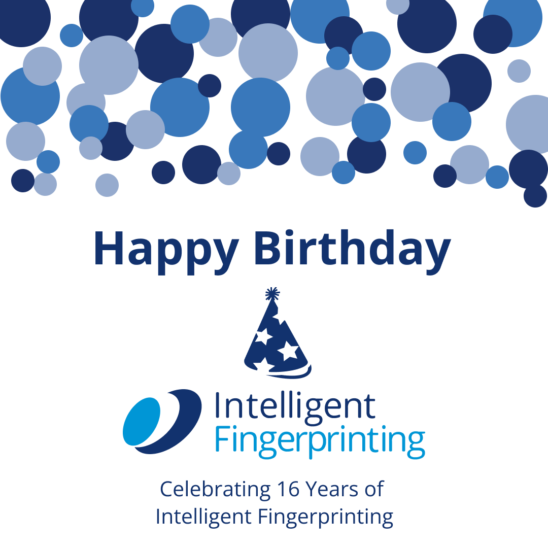 Happy Birthday Intelligent Fingerprinting!

This year Intelligent Fingerprinting is celebrating 16 years since it began on the 25th of October 2007. 

#IntelligentFingerprinting #HappyBirthday