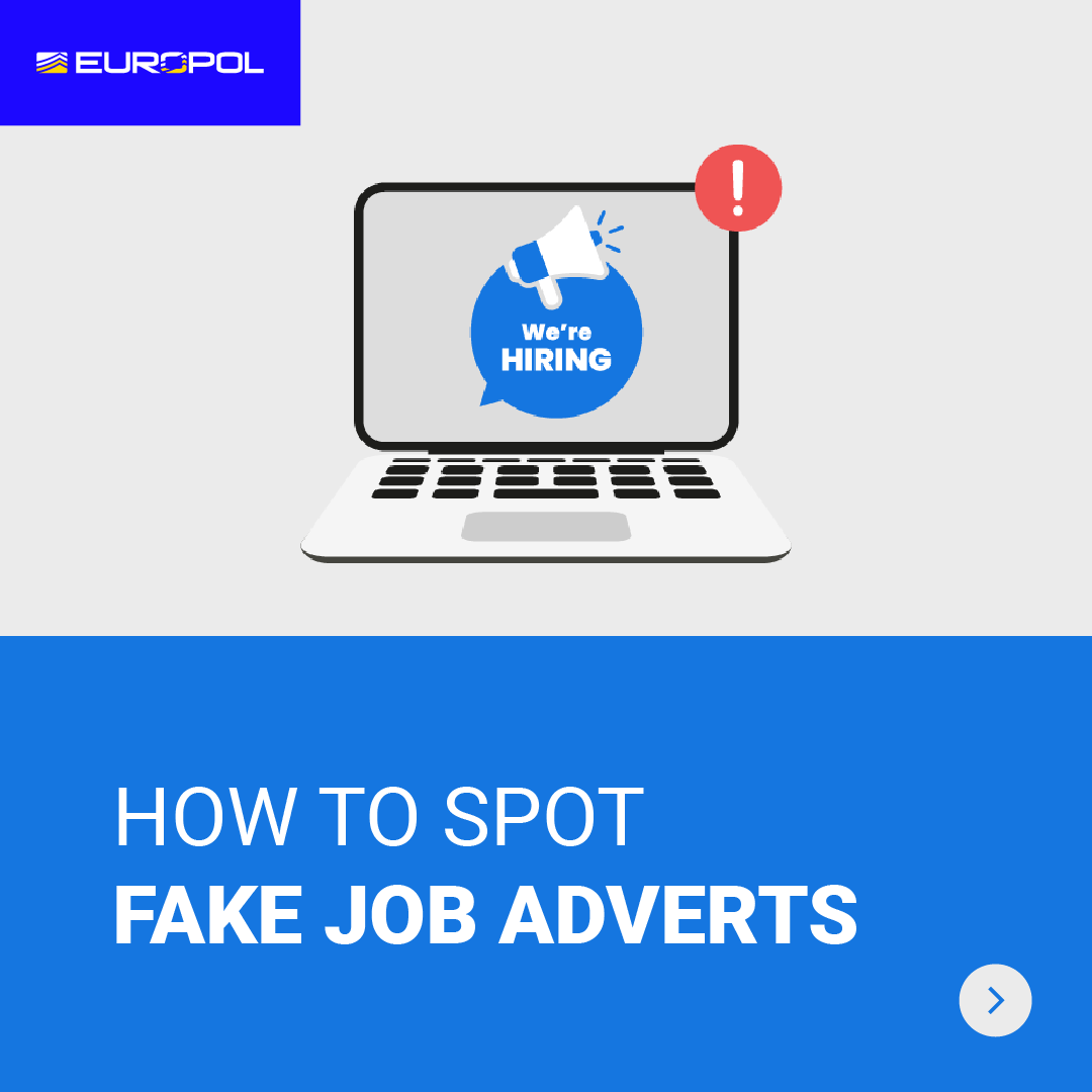 Europol's tweet photo. 🚩 Fake jobs adverts target anyone in a vulnerable economic situation looking for opportunities to improve their lives financially.

Generally, the scam has 3 steps:
1️⃣ publication
2️⃣ recruitment
3️⃣ exploitation

Learn how to spot them ⤵️