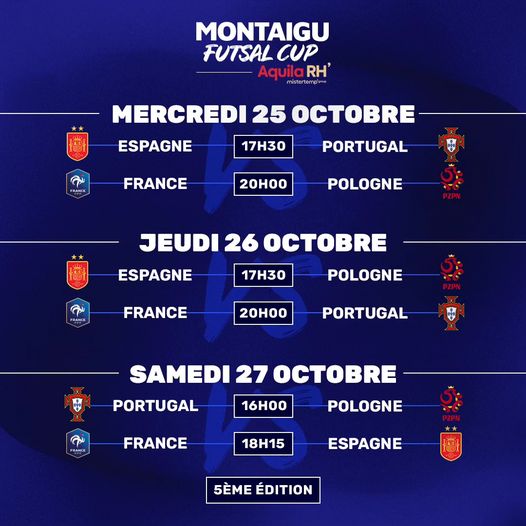 [MA VILLE SPORTIVE ⚽] La Montaigu Futsal Cup Aquila RH débute aujourd'hui ! Rendez-vous dès 17h30 au pôle sportif Maxime Bossis pour le premier match opposant l'Espagne au Portugal ⬇️