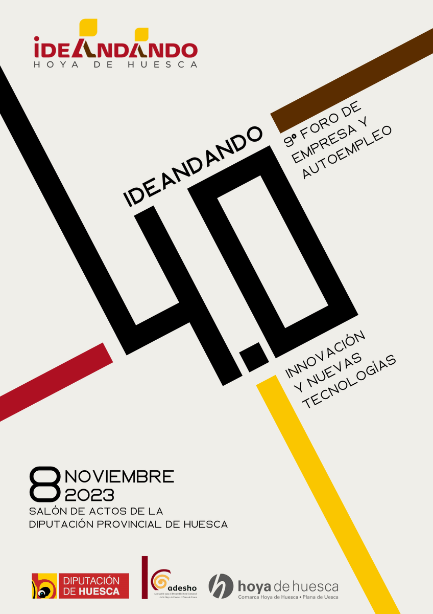 SumandoEmpleoAr's tweet photo. IDEANDANDO 4.0 es el título del 9º Foro de #Empresa y #Autoempleo en la Hoya de Huesca, que este año se centra en la #innovación y las #nuevastecnologías.

📆 8 de noviembre
🕒 9.00 a 13.00
🏠 Salón de Actos de la Diputación Provincial de #Huesca

👉 https://t.co/yoLrdX6syy https://t.co/7WHcrK5VHo