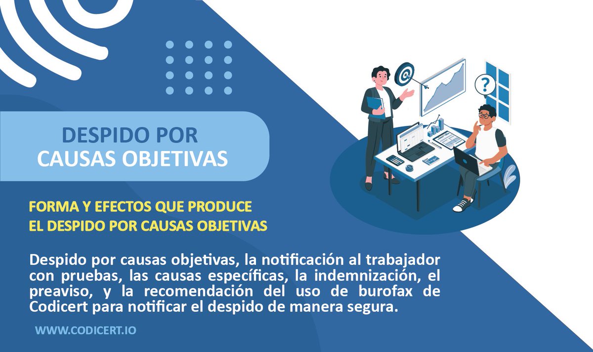codicert's tweet photo. ¿Te preguntas cómo se lleva a cabo un despido por causas objetivas en el ámbito laboral en España? En nuestro artículo, te explicamos paso a paso este proceso crucial, desde la notificación al trabajador hasta los efectos legales que conlleva.

🔷https://t.co/7A4ACJmId7 https://t.co/dpzauMfsiI