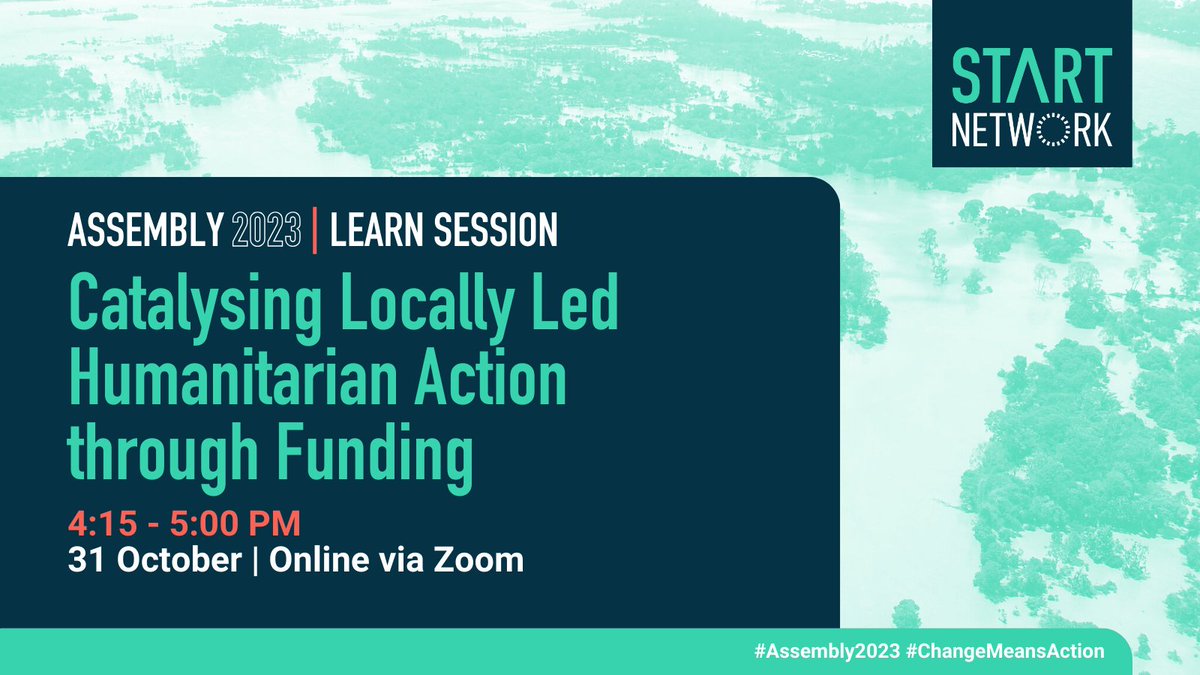We are on a mission to transform the #humanitarian system through more localized decision-making and leadership🔜 Join us as we explore how our financing mechanisms #StartFund and #StartReady are gearing to be locally led: bit.ly/SNAssembly_Fun… #ChangeMeansAction